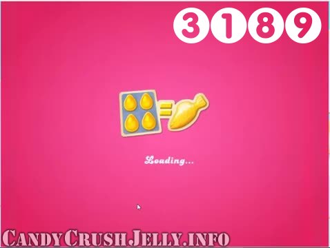 Candy Crush Jelly Saga : Level 3189 – Videos, Cheats, Tips and Tricks