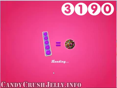 Candy Crush Jelly Saga : Level 3190 – Videos, Cheats, Tips and Tricks