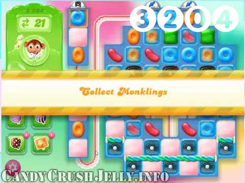 Candy Crush Jelly Saga : Level 3204 – Videos, Cheats, Tips and Tricks