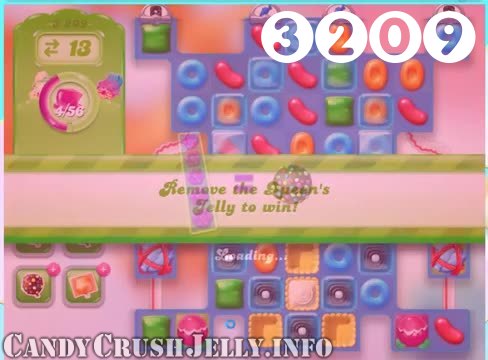 Candy Crush Jelly Saga : Level 3209 – Videos, Cheats, Tips and Tricks