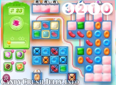 Candy Crush Jelly Saga : Level 3210 – Videos, Cheats, Tips and Tricks