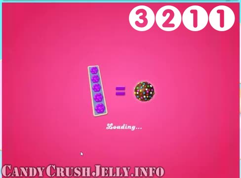 Candy Crush Jelly Saga : Level 3211 – Videos, Cheats, Tips and Tricks
