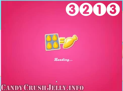 Candy Crush Jelly Saga : Level 3213 – Videos, Cheats, Tips and Tricks
