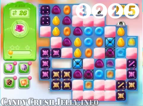Candy Crush Jelly Saga : Level 3225 – Videos, Cheats, Tips and Tricks