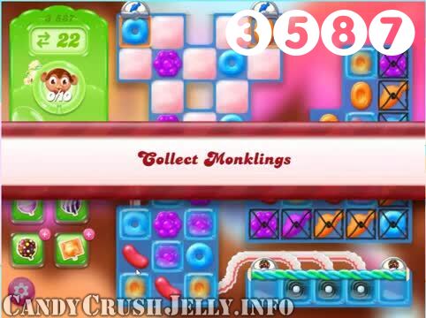 Candy Crush Jelly Saga : Level 3587 – Videos, Cheats, Tips and Tricks