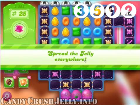 Candy Crush Jelly Saga : Level 3592 – Videos, Cheats, Tips and Tricks