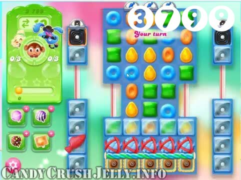 Candy Crush Jelly Saga : Level 3799 – Videos, Cheats, Tips and Tricks