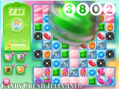 Candy Crush Jelly Saga : Level 3802 – Videos, Cheats, Tips and Tricks