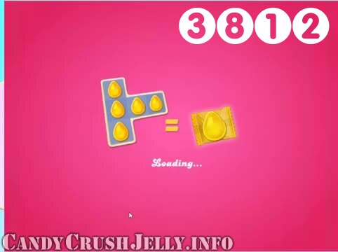 Candy Crush Jelly Saga : Level 3812 – Videos, Cheats, Tips and Tricks