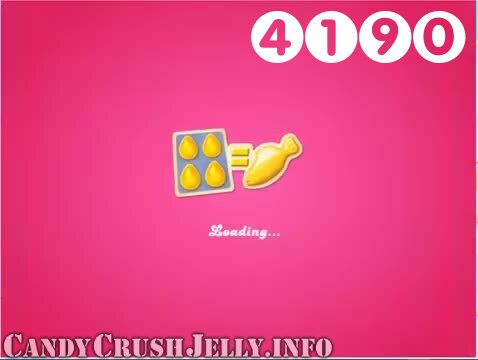 Candy Crush Jelly Saga : Level 4190 – Videos, Cheats, Tips and Tricks