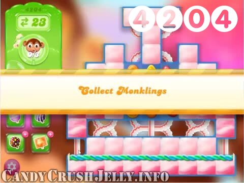 Candy Crush Jelly Saga : Level 4204 – Videos, Cheats, Tips and Tricks