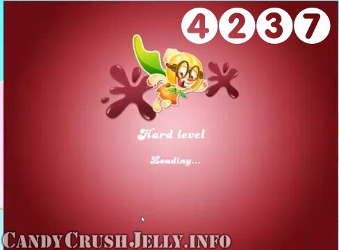 Candy Crush Jelly Saga : Level 4237 – Videos, Cheats, Tips and Tricks