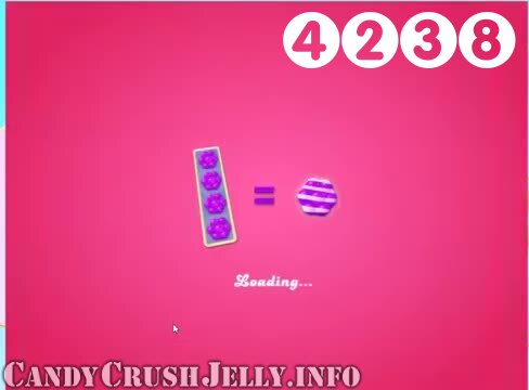Candy Crush Jelly Saga : Level 4238 – Videos, Cheats, Tips and Tricks