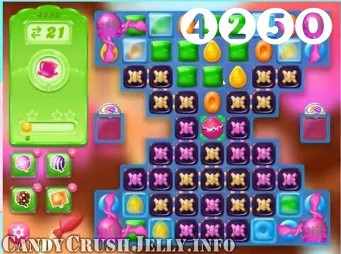 Candy Crush Jelly Saga : Level 4250 – Videos, Cheats, Tips and Tricks