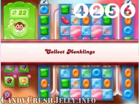 Candy Crush Jelly Saga : Level 4256 – Videos, Cheats, Tips and Tricks