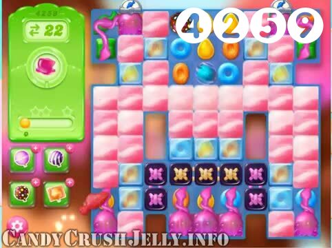 Candy Crush Jelly Saga : Level 4259 – Videos, Cheats, Tips and Tricks