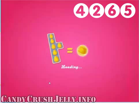 Candy Crush Jelly Saga : Level 4265 – Videos, Cheats, Tips and Tricks