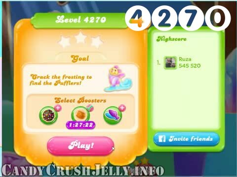 Candy Crush Jelly Saga : Level 4270 – Videos, Cheats, Tips and Tricks