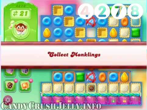 Candy Crush Jelly Saga : Level 4278 – Videos, Cheats, Tips and Tricks