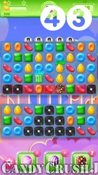 Candy Crush Jelly Saga : Level 43 – Videos, Cheats, Tips and Tricks