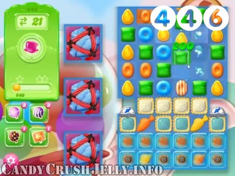 Candy Crush Jelly Saga : Level 446 – Videos, Cheats, Tips and Tricks