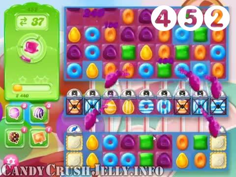 Candy Crush Jelly Saga : Level 452 – Videos, Cheats, Tips and Tricks