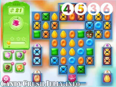 Candy Crush Jelly Saga : Level 4536 – Videos, Cheats, Tips and Tricks