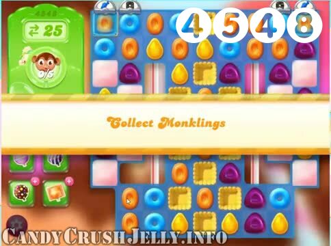 Candy Crush Jelly Saga : Level 4548 – Videos, Cheats, Tips and Tricks