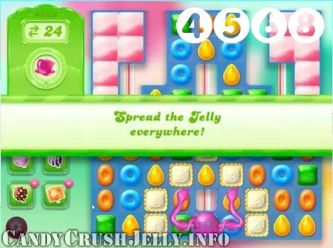 Candy Crush Jelly Saga : Level 4568 – Videos, Cheats, Tips and Tricks