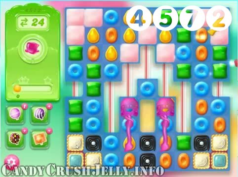 Candy Crush Jelly Saga : Level 4572 – Videos, Cheats, Tips and Tricks