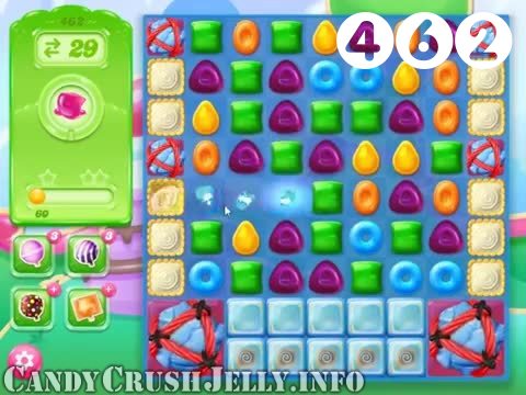 Candy Crush Jelly Saga : Level 462 – Videos, Cheats, Tips and Tricks