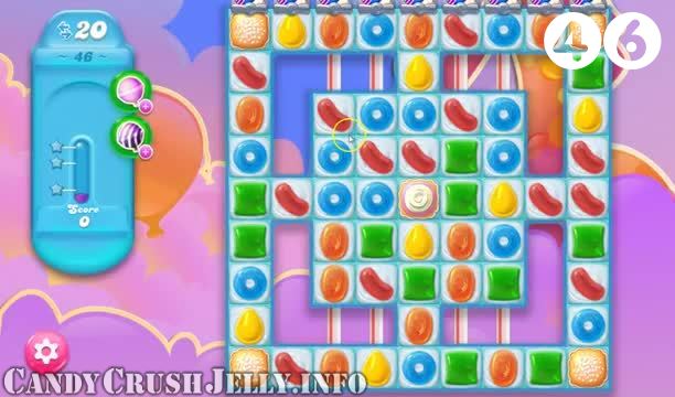 Candy Crush Jelly Saga : Level 46 – Videos, Cheats, Tips and Tricks