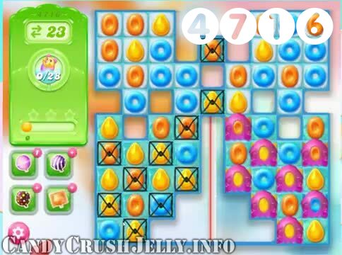 Candy Crush Jelly Saga : Level 4716 – Videos, Cheats, Tips and Tricks