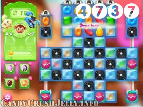 Candy Crush Jelly Saga : Level 4737 – Videos, Cheats, Tips and Tricks