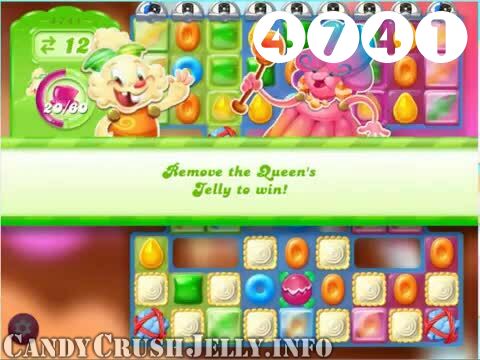 Candy Crush Jelly Saga : Level 4741 – Videos, Cheats, Tips and Tricks
