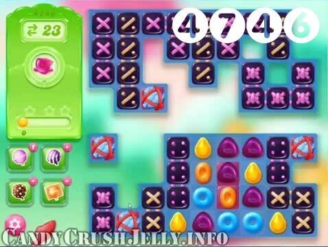 Candy Crush Jelly Saga : Level 4746 – Videos, Cheats, Tips and Tricks