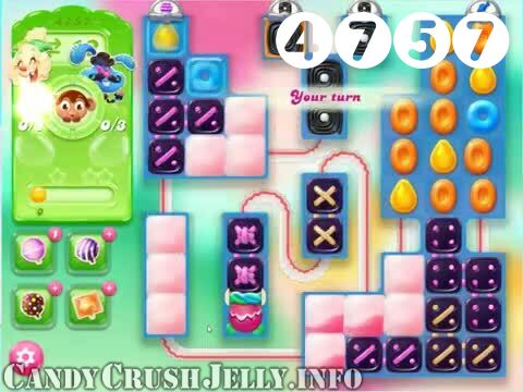 Candy Crush Jelly Saga : Level 4757 – Videos, Cheats, Tips and Tricks