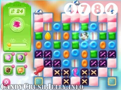 Candy Crush Jelly Saga : Level 4784 – Videos, Cheats, Tips and Tricks