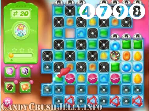Candy Crush Jelly Saga : Level 4798 – Videos, Cheats, Tips and Tricks