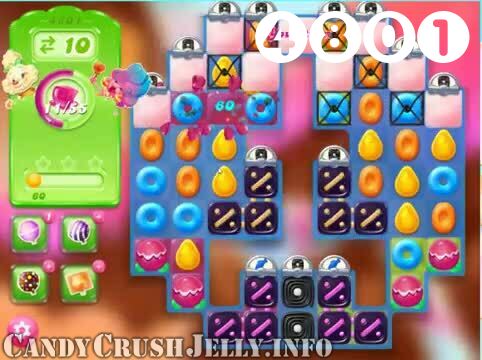 Candy Crush Jelly Saga : Level 4801 – Videos, Cheats, Tips and Tricks