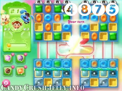Candy Crush Jelly Saga : Level 4875 – Videos, Cheats, Tips and Tricks