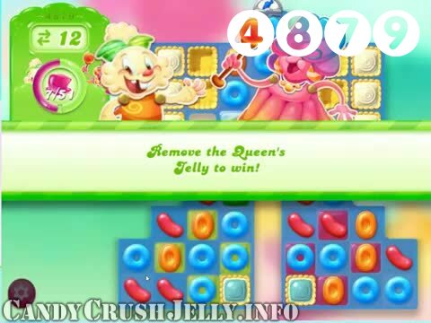 Candy Crush Jelly Saga : Level 4879 – Videos, Cheats, Tips and Tricks