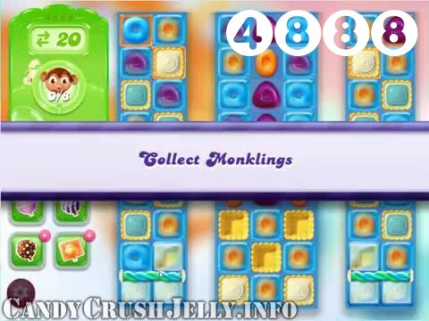 Candy Crush Jelly Saga : Level 4888 – Videos, Cheats, Tips and Tricks
