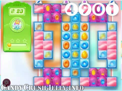 Candy Crush Jelly Saga : Level 4901 – Videos, Cheats, Tips and Tricks