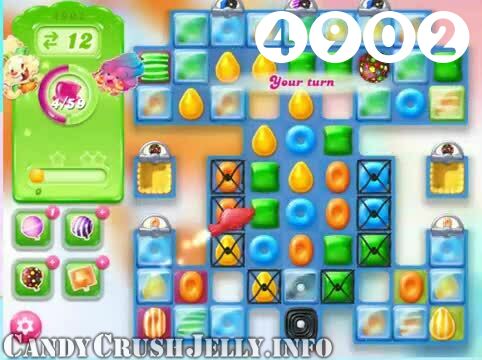 Candy Crush Jelly Saga : Level 4902 – Videos, Cheats, Tips and Tricks