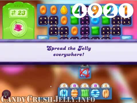 Candy Crush Jelly Saga : Level 4921 – Videos, Cheats, Tips and Tricks