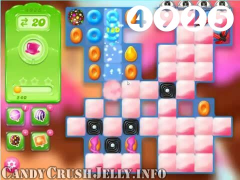Candy Crush Jelly Saga : Level 4925 – Videos, Cheats, Tips and Tricks