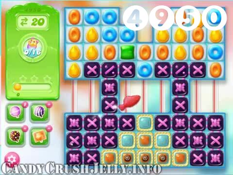 Candy Crush Jelly Saga : Level 4950 – Videos, Cheats, Tips and Tricks