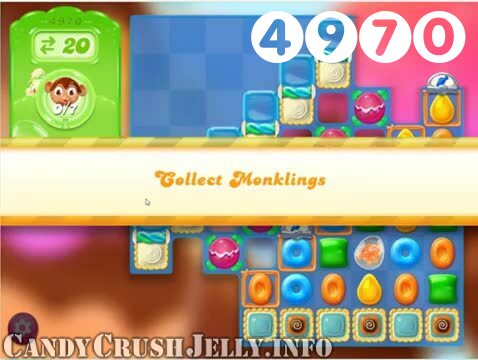 Candy Crush Jelly Saga : Level 4970 – Videos, Cheats, Tips and Tricks