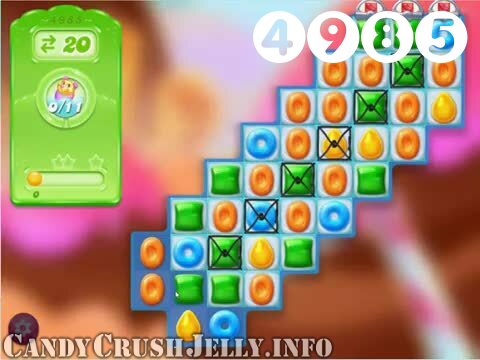 Candy Crush Jelly Saga : Level 4985 – Videos, Cheats, Tips and Tricks